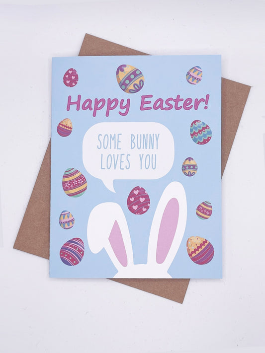 Easter - Some bunny loves you